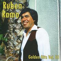 Ruben Ramos - Golden Hits, Vol. III