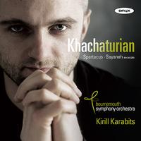 Bournemouth Symphony Orchestra - Khachaturian: Spartacus & Gayaneh