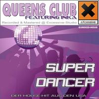 Queens Club - Super Dancer