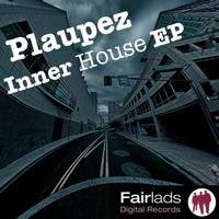Plaupez - Inner House EP