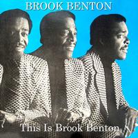Brook Benton - This is Brook Benton