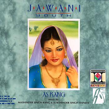 A.S. Kang - Jawani (Youth)