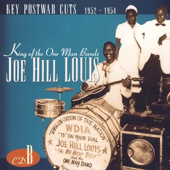 Joe Hill Louis - King Of The One Man Bands (B)