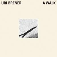 Uri Brener - A Walk