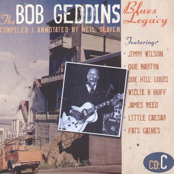 Various Artists - The Bob Geddins Blues Legacy CD C