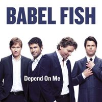 Babel Fish - Depend on me