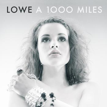 Lowe - A 1000 Miles