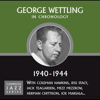 George Wettling - Complete Jazz Series 1940 - 1944