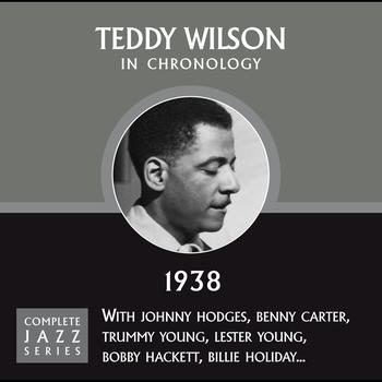 Teddy Wilson - Complete Jazz Series 1938