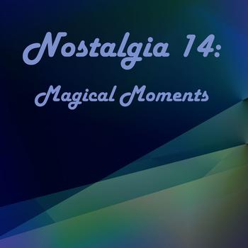 Various Artists - Nostalgia 14 - Magical Moments