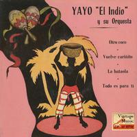 Yayo El Indio - Vintage Latin Dance Nº1 - EPs Collectors