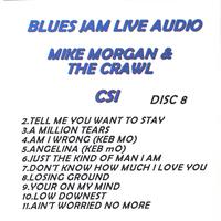 Mike Morgan & The Crawl - Blues Jam Live Audio: Mike Morgan & The Crawl