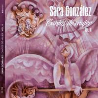 Sara González - Cantos de mujer II