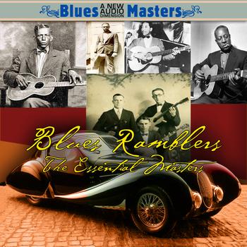 Various Artists - Blues Ramblers - The Essential Masters
