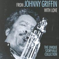 Johnny Griffin - From Johnny Griffin With Love