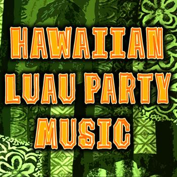 The Hit Nation - Hawaiian Luau Party Music (Sounds Of The Hawaiian Islands)