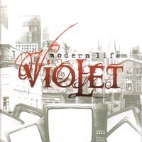 Violet - Modern Life