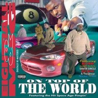Eightball & MJG - On Top Of The World (Explicit)