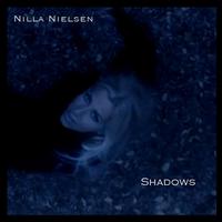 Nilla Nielsen - Shadows