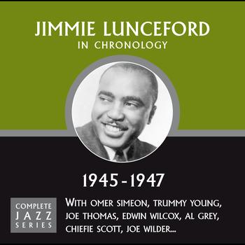 Jimmie Lunceford - Complete Jazz Series 1945 - 1947