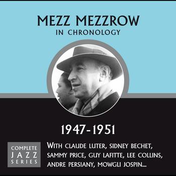 Mezz Mezzrow - Complete Jazz Series 1947 - 1951
