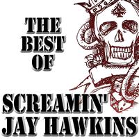 Screamin' Jay Hawkins - The Best Of Screamin' Jay Hawkins