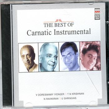 Various Artists - The Best of Carnatic Instrumental
