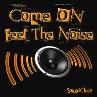 Soundclash - Come On Feel The Noise