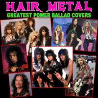 Various Artists - Hair Metal Greatest Power Ballad Covers