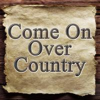 The Sheltons - Come On Over Country