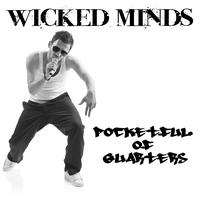 Wicked Minds - Pocketful Of Quarters