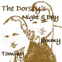 Tommy and Jimmy Dorsey - Tommy & Jimmy Dorsey's Night & Day