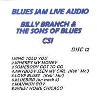 Billy Branch & The Sons Of Blues - Blues Jam Live Audio: Billy Branch & The Sons Of Blues