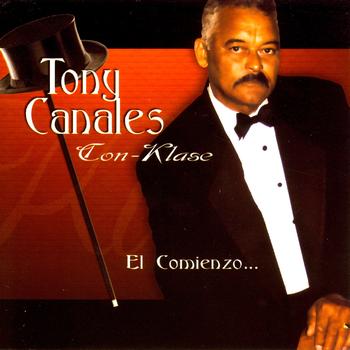 Tony Canales - Con-Klase