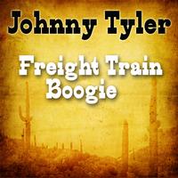 Johnny Tyler - Freight Train Boogie