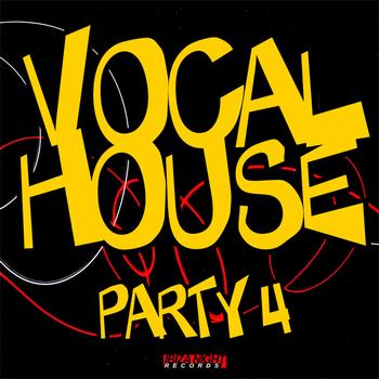 Various Artists - Vocal House Party Vol.4