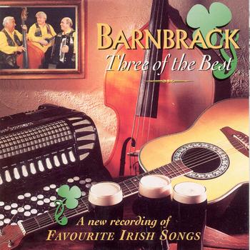 Barnbrack - Three Of The Best