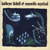 Kathryn Tickell - Ensemble Mystical