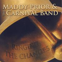 Maddy Prior & The Carnival Band - Ringing The Changes