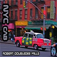 Robert Doubledee Mills - NYC Cab