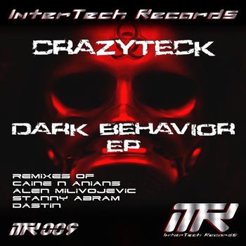 CrazyTeck - Dark Behavior EP