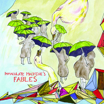 Immaculate Machine / - Fables