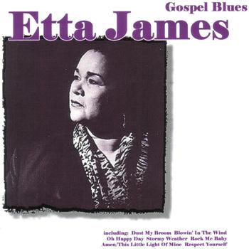 Etta James - Gospel Blues
