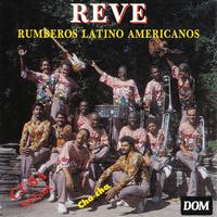 Elio Revé Y Su Orquesta - Revé: Rumberos Latino Americanos