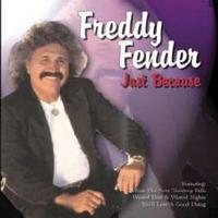 Freddy Fender - Just Because