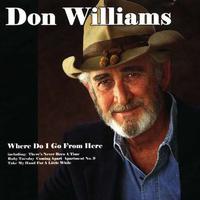 Don Williams - Where Do I Go From Here