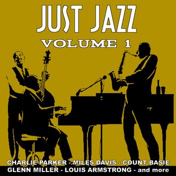 Various Artists - Just Jazz  - Volume One