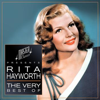 Rita Hayworth - The Very Best Of