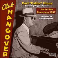 Earl Fatha Hines - Live In San Francisco 1957