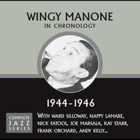 Wingy Manone - Complete Jazz Series 1944 - 1946
